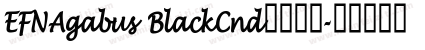 EFNAgabus BlackCnd字体下载字体转换